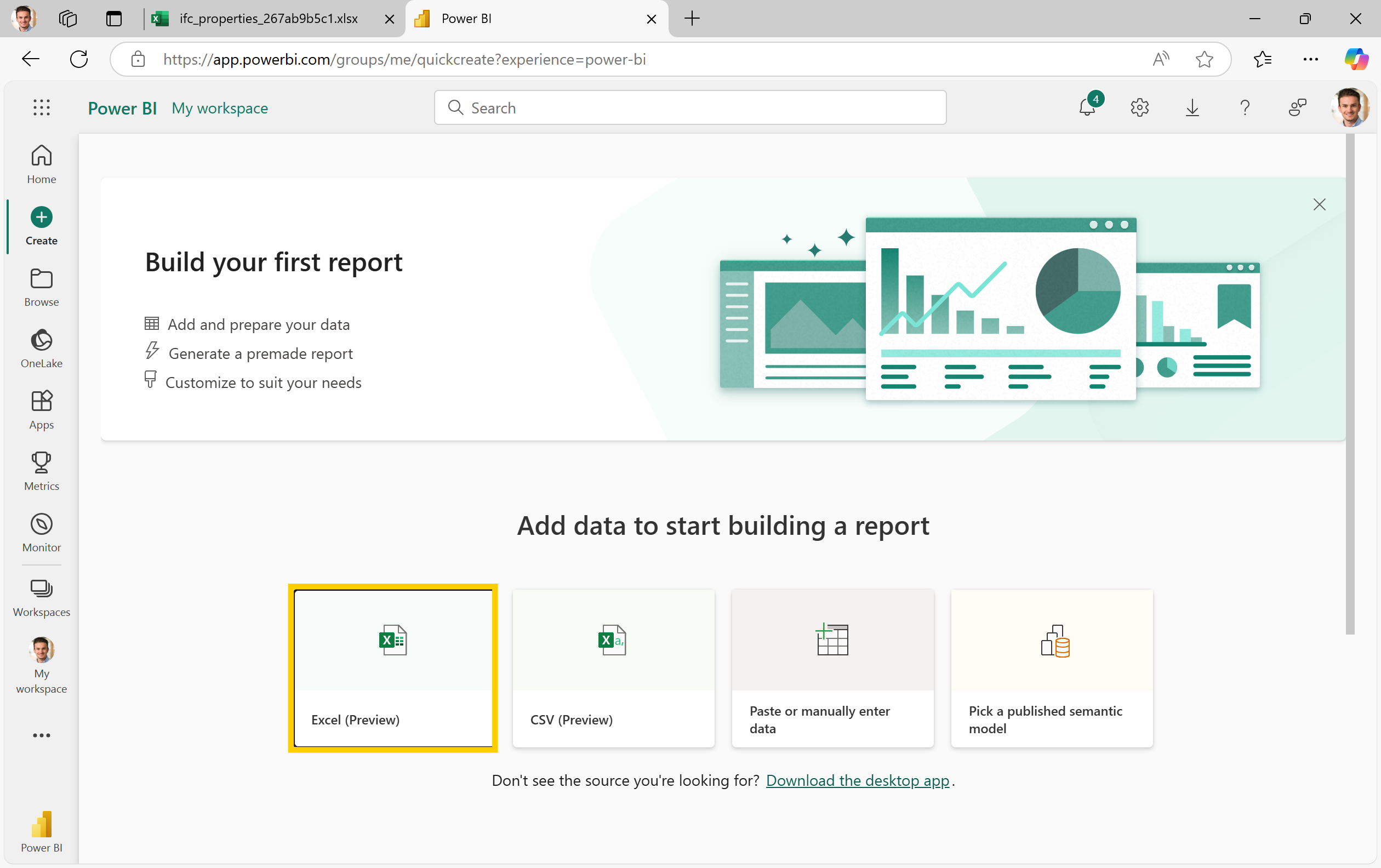In Power BI: Click New Report and select Excel as the data source